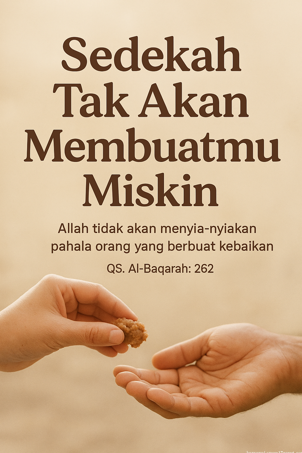 Sedekah Tak Akan Membuatmu Miskin